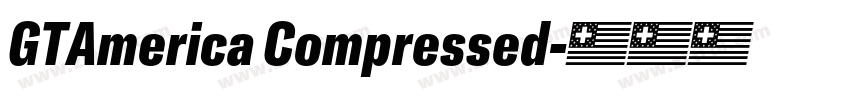 GTAmerica Compressed字体转换